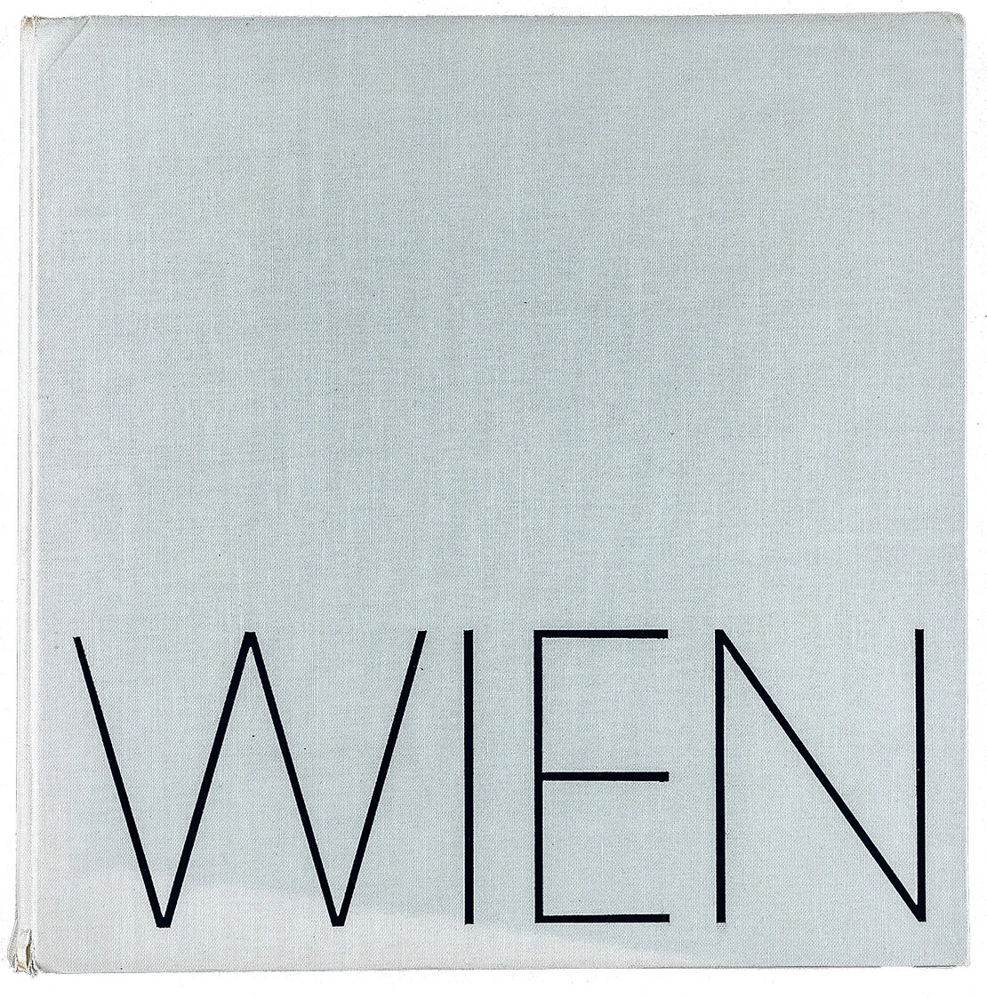 Buchcover „Wien meldet seine Kandidatur für die Olympischen Spiele 1964“, 1958, Foto: Stephan Doleschal