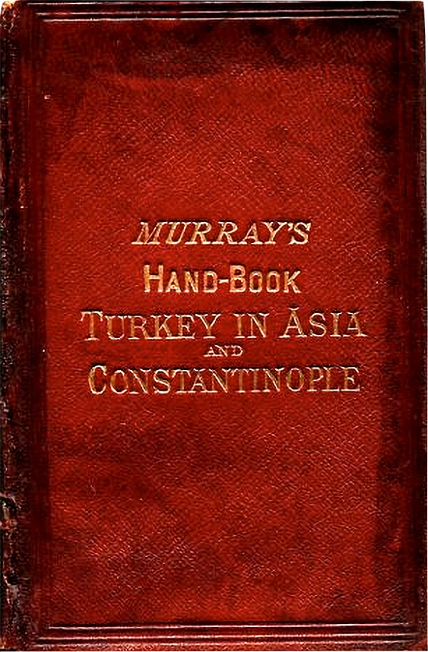Roter Einband mit Signalwirkung: Baedekers Vorbild war Murrays Handbooks for Travellers, hier die Ausgabe für das Osmanische Reich, 1871, Wikimedia Commons