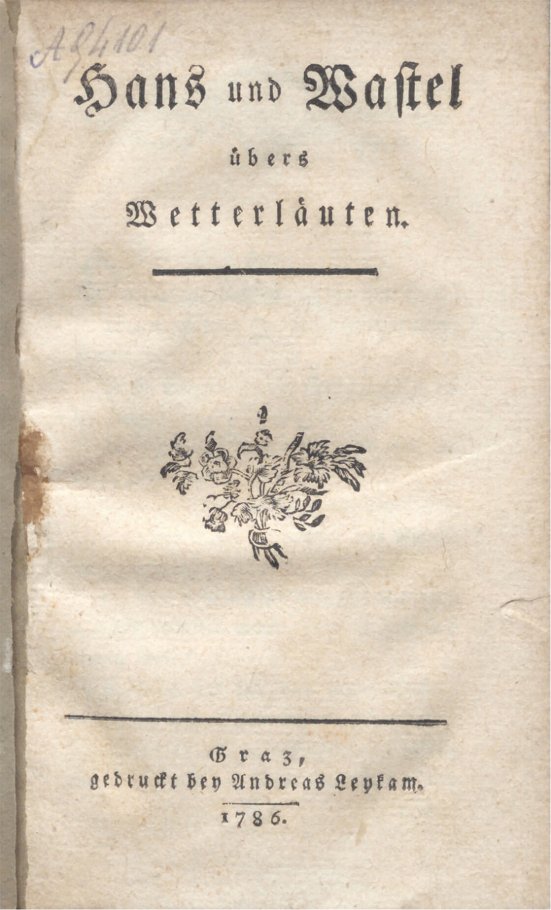 „Hans und Wastel übers Wetterläuten“, 1786, © Wienbibliothek im Rathaus 