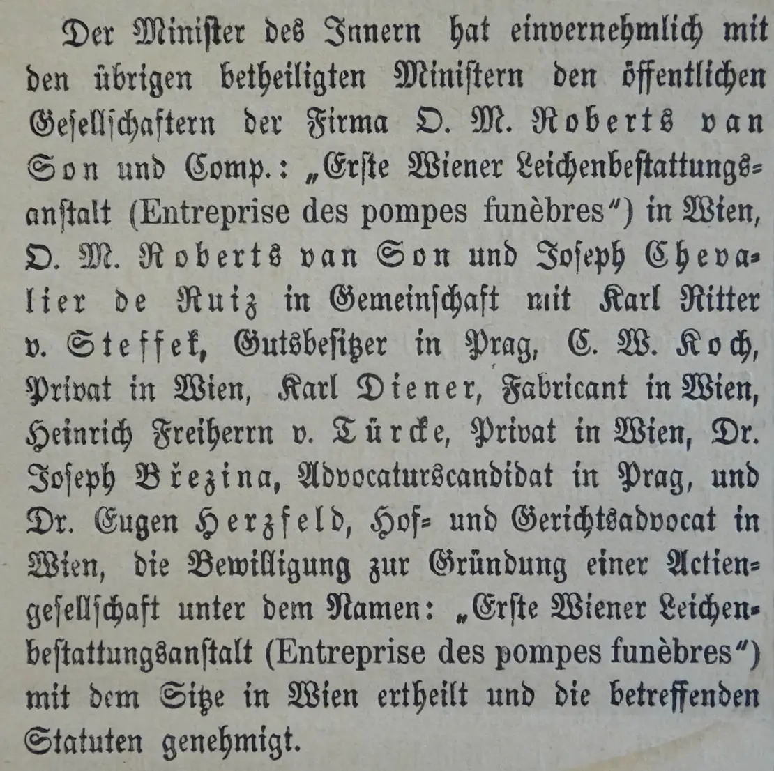 Bewilligung zur Gründung der „Ersten Wiener Leichenbestattungsanstalt (Entreprise de pompes funèbres)“. In: Wiener Zeitung vom 3. August 1869. Foto: Christian Hlavac