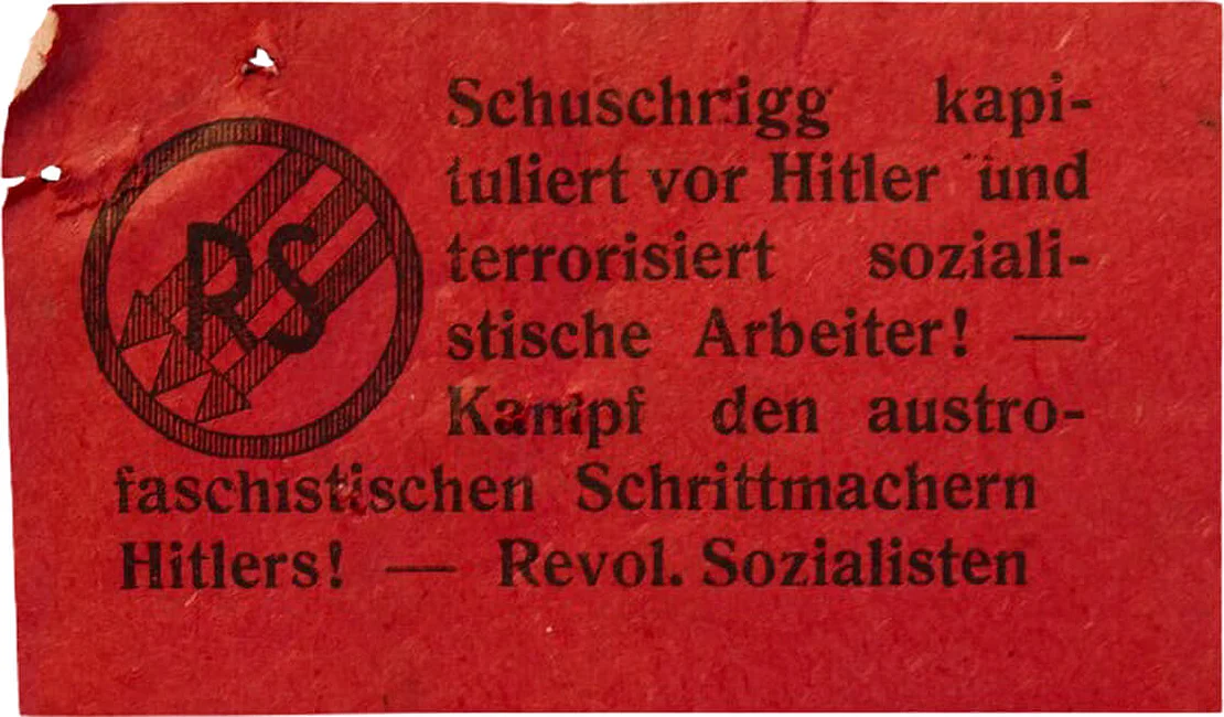 Streuzettel der Revolutionären Sozialisten. Quelle: WStlA, M.Abt. 230, A2 – Q – Abschrankung, notstandspolizeiliche Maßnahmen, Kt. 1, Zl. 648/1938  