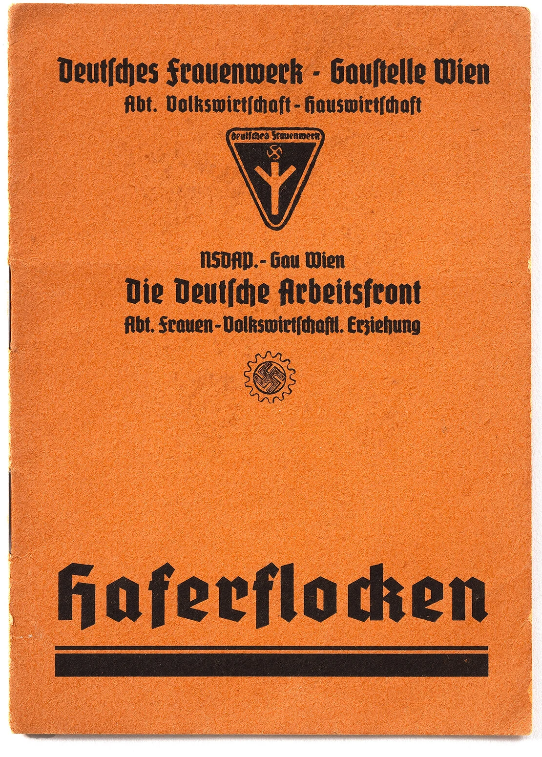 Broschüre des Deutschen Frauenwerks, Gaustelle Wien, um 1940, Wien Museum  