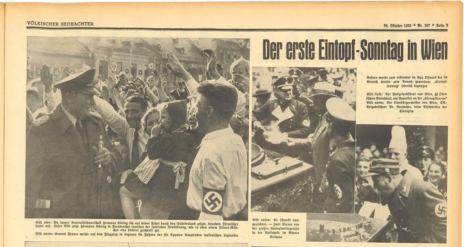 Der erste Eintopf-Sonntag in Wien, in: Völkischer Beobachter (Wiener Ausgabe), 10.10.1938, S. 7. Der Völkische Beobachter war das publizistische Kampfblatt der NSDAP und das Flaggschiff der nationalsozialistischen Propaganda. ANNO/ÖNB