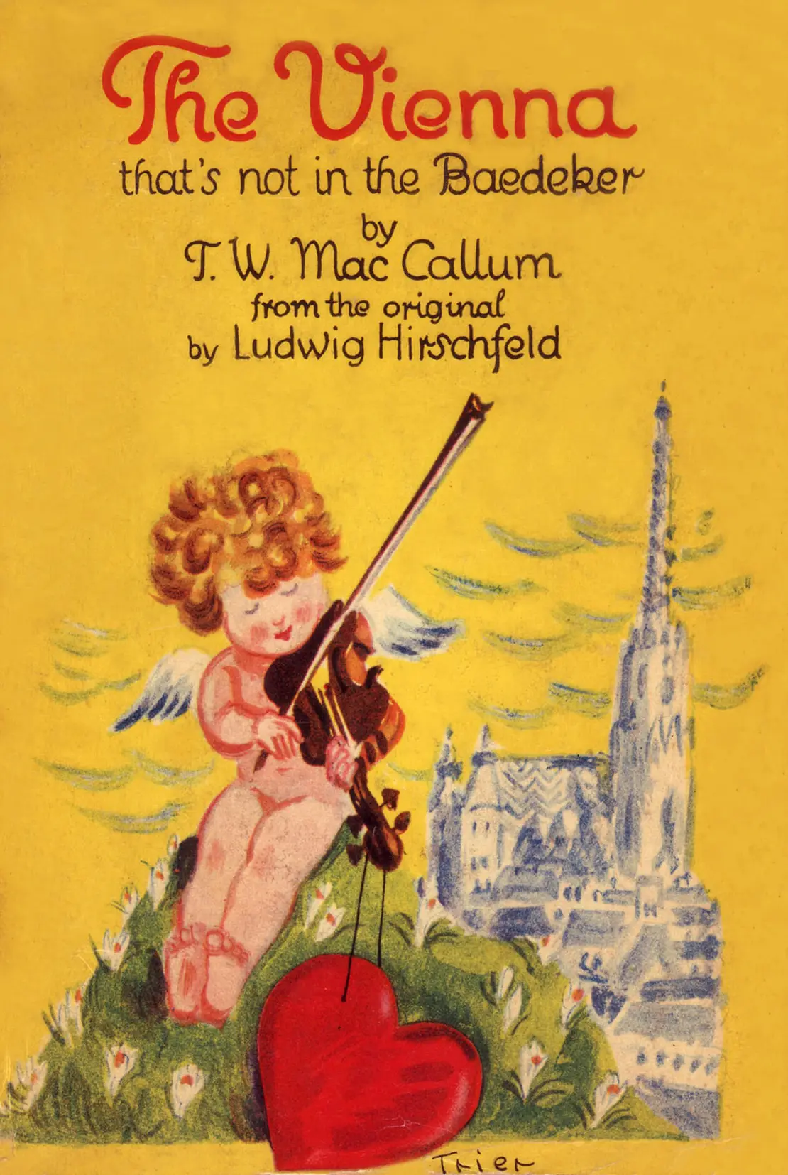Cover des Buches „The Vienna that’s not in the Baedeker“. Grafik von Walter Trier, 1929, Sammlung Peter Payer  