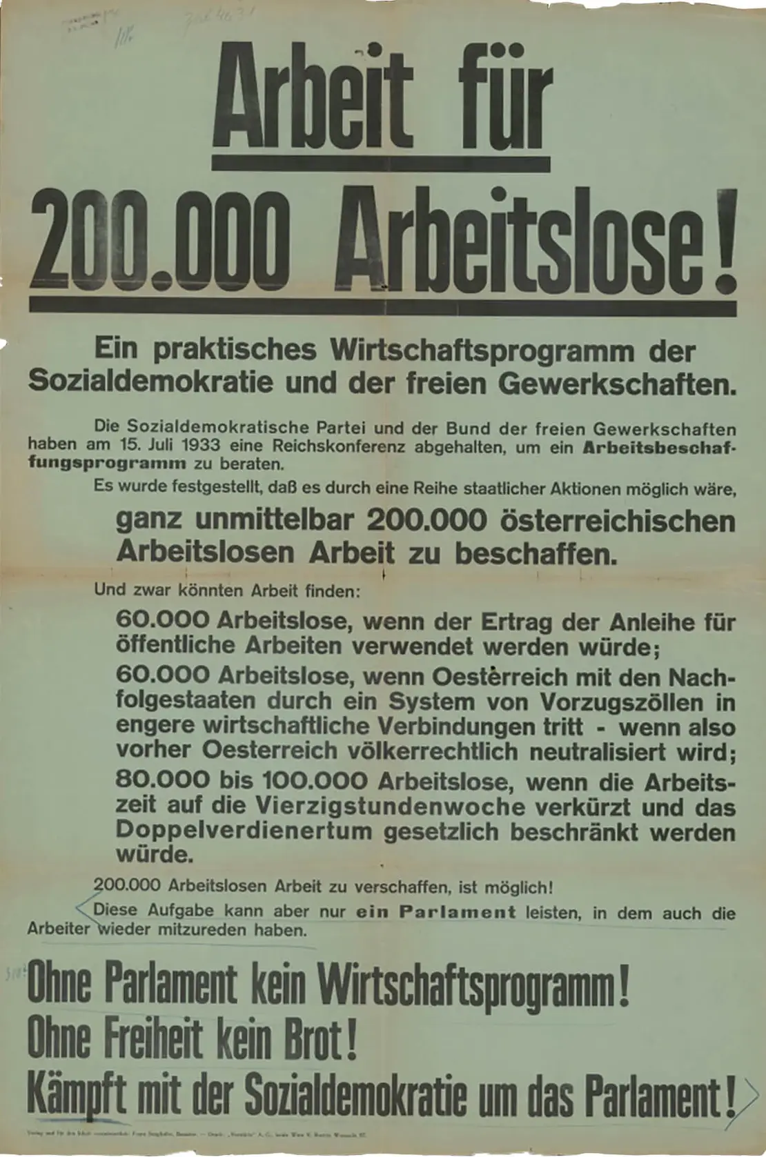 Plakat mit dem Wirtschaftsprogramm der Sozialdemokratie und der freien Gewerkschaften, Juli 1933. WBR, PS, P-234250