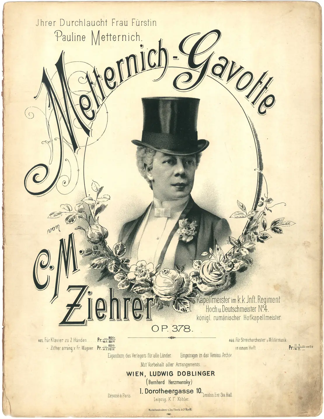 Erschien wie die anderen Werke Ziehrers im Musikverlag Doblinger: die Metternich-Gavotte (op.378), 1887, Collections Walter Anton / Wikimedia Commons  
