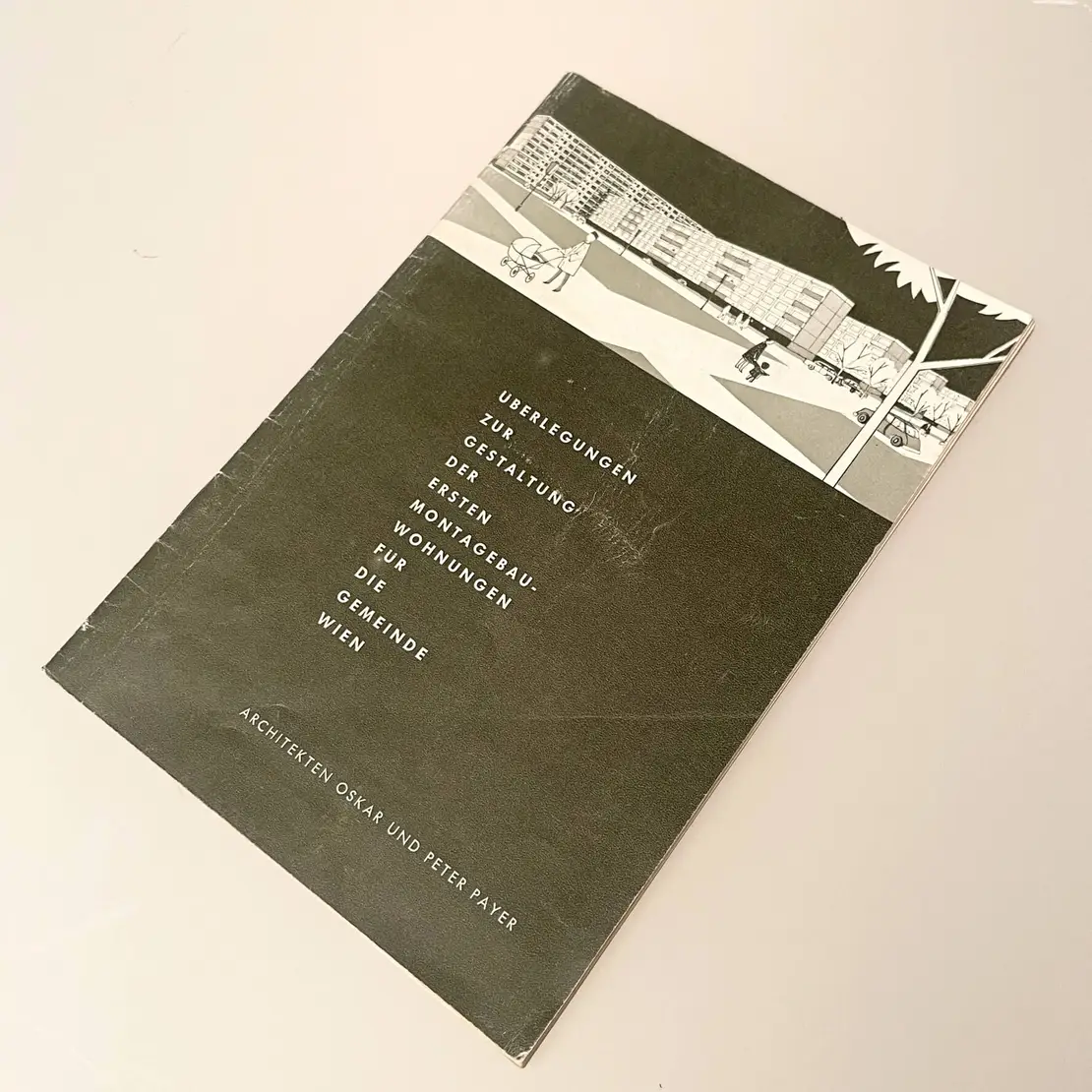 Titelseite der Publikation „Überlegungen zur Gestaltung der ersten Montagebau-Wohnungen für die Gemeinde Wien“ von Oskar und Peter Payer, 1936