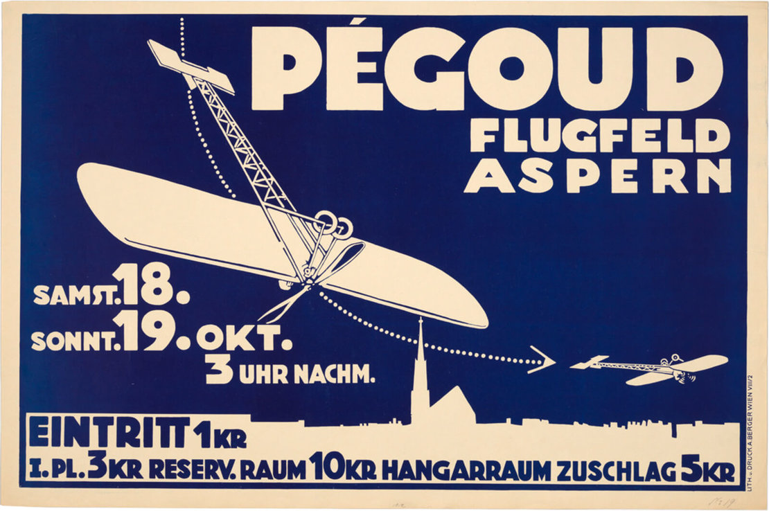  Plakat zum Schaufliegen von Adolphe Pégoud am 18. und 19. Oktober 1913, Flugfeld Aspern, Wien Museum, Inv.-Nr. 129117/1 