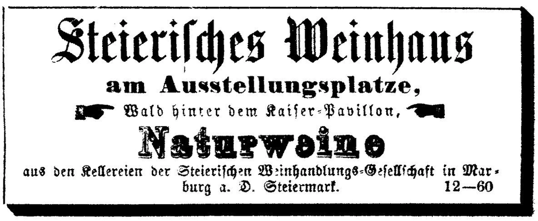 Annonce des Steirischen Weinhauses, in: Wiener Weltausstellungs-Zeitung, 29. Juni 1873, Seite 7