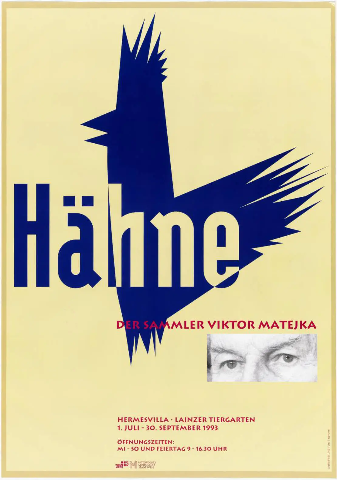 Ausstellungsplakat „Hähne. Der Sammler Viktor Matejka” im Historischen Museum der Stadt Wien (Wien Museum), 1993