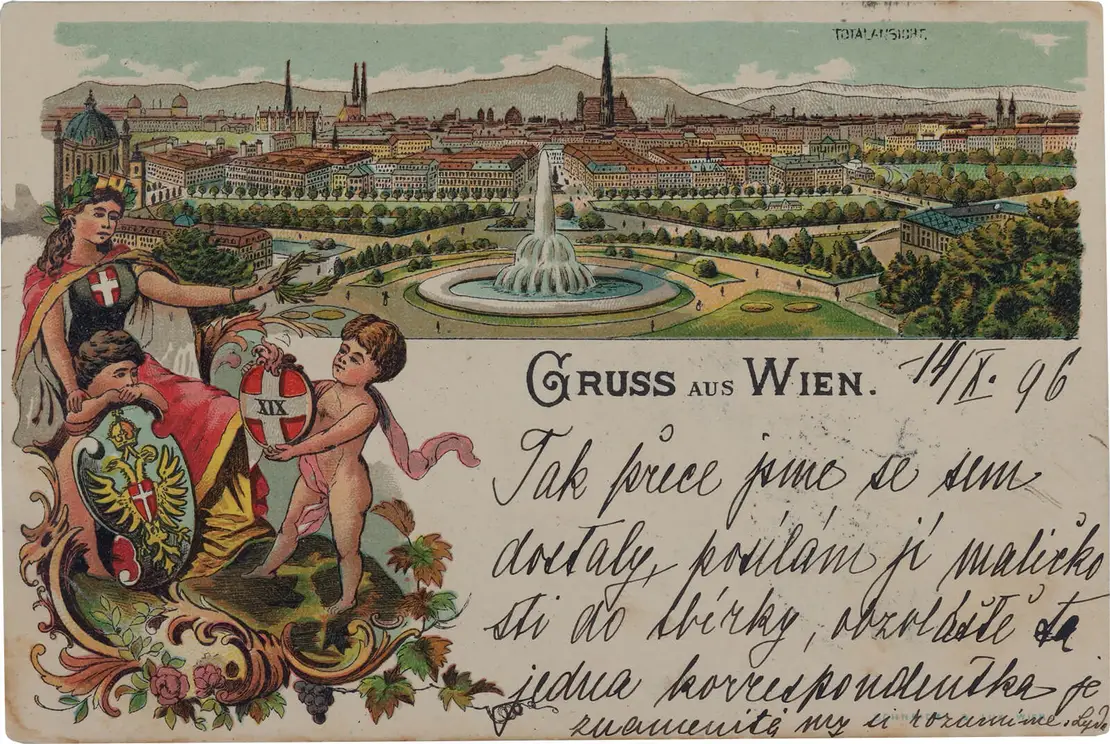 Ansichtskarte mit Wien-Panorama, adressiert 1896 an eine Empfängerin in Prag mit der Mitteilung: „Wir sind also doch hergekommen, ich schicke ihr Kleinigkeiten für die Sammlung (...), Lyda“, Wien Museum (transkribiert und übers. a. d. Tschechischen durch Ehrenamtliche im Rahmen der Crowdsourcing-Aktion 2021/2022)