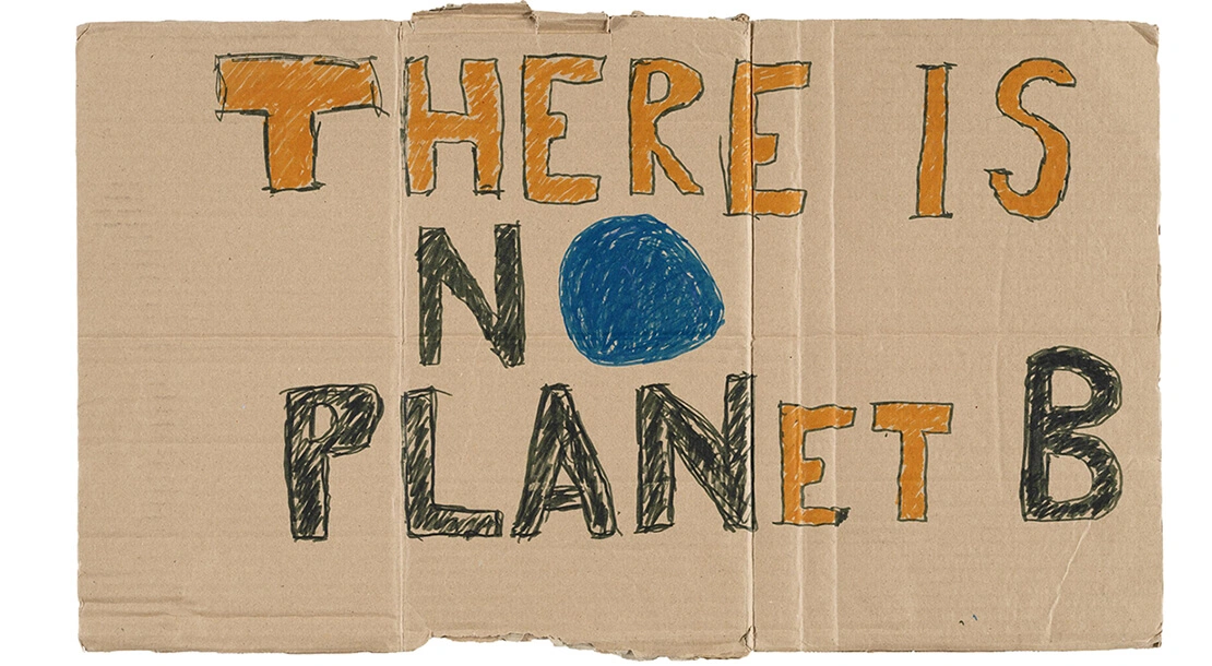 Protestschilder der „Fridays for Future“-Bewegung in Wien, 2019, Wien Museum  