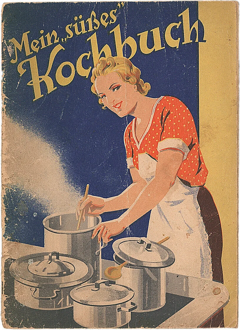 Franz Ruhm: Mein „süßes“ Kochbuch, Wien 1940 (Hg.: Vereinigte Chemische Fabriken Kreidl, Heller & Co), Wien Museum  
