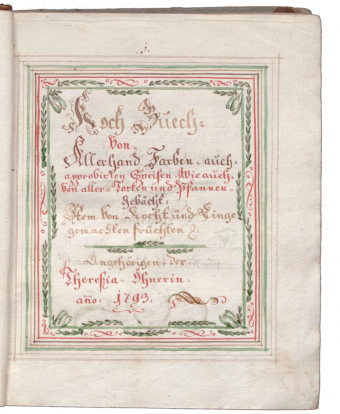 Reich verziertes Deckblatt des Kochbuchs von Theresa Öhnerin, 1793, Wien Museum, Inv.-Nr. 98356/8  