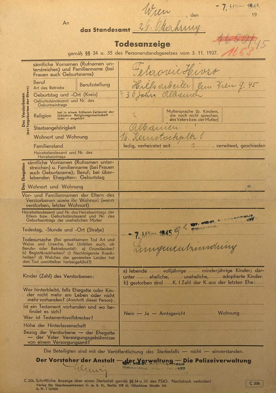 Unter den im Wilhelminenspital behandelten Albaner:innen gab es zwei dokumentierte Todesfälle: Den 58-jährigen Kortscha Skasan, der am 26. August 1944 verstarb und den 36-jährigen Hivzo Fetaovic. Am 5. März 1945 wurde Letztgenannter ins Spital eingeliefert, wo er zwei Tage später an einer Lungenentzündung starb. Beide wurden am Zentralfriedhof bestattet und wahrscheinlich nach Kriegsende in ihre Heimat überführt. Quelle der Todesanzeige: WStLA  