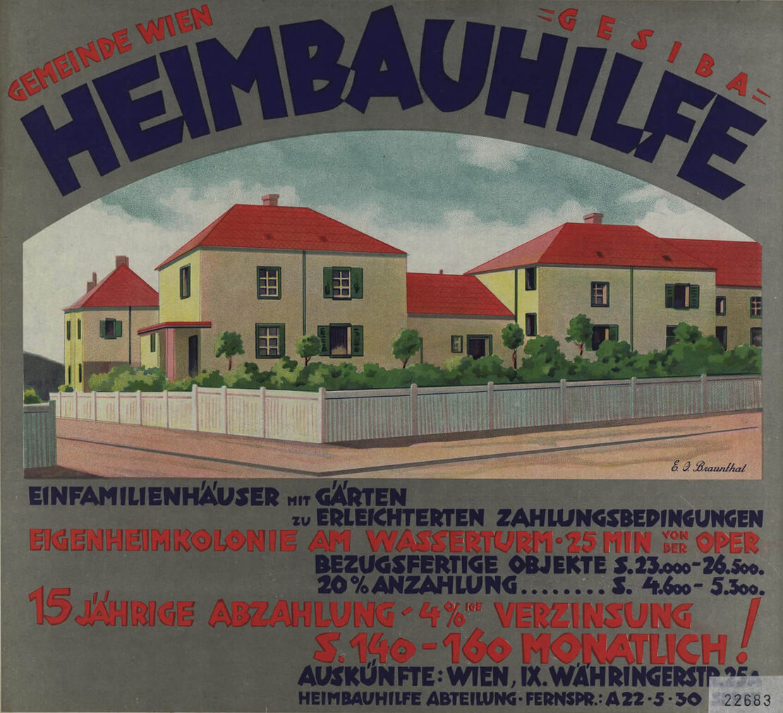 E. O. Braunthal, GESIBA: Gemeinde Wien Heimbauhilfe, Einfamilienhäuser, Eigenheimkolonie am Wasserturm, 1928, Wienbibliothek im Rathaus, Plakatsammlung, P-22683