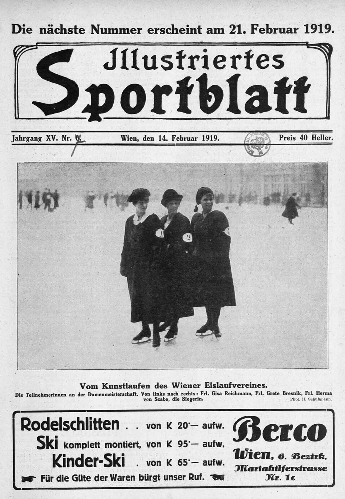 Herma Szabó (ganz rechts) mit den Kolleginnen Grete Bresnik (Mitte) und Gisa Reichmann (l.) am Paltz des Wiener Eislaufvereins, Abbildung aus: Illustriertes Sportblatt, 14. Februar 1919, ANNO/ÖNB