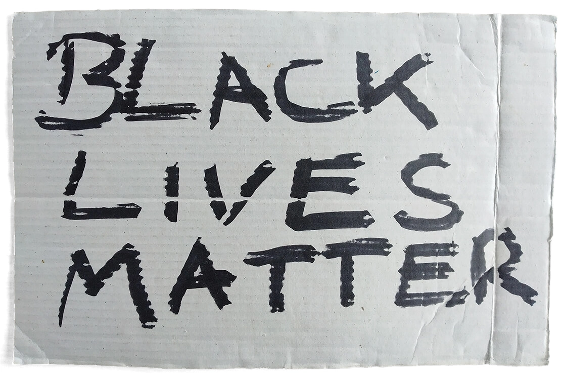 Schild von der Black Lives Matter-Demo in Wien am 4. Juni 2020, Wien Museum