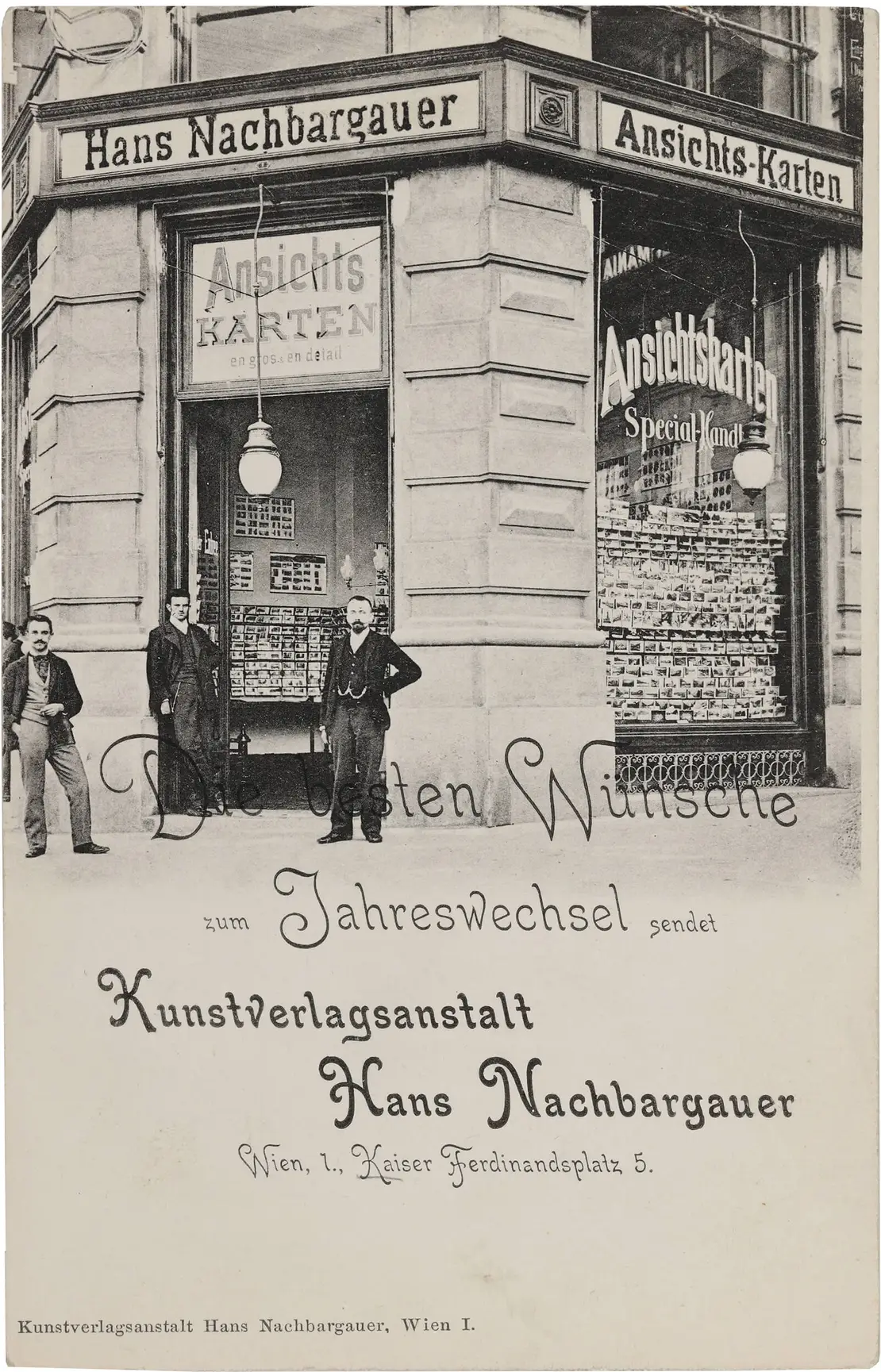 Grußkarte mit Außenansicht eines Postkartengeschäfts (heute Schwedenplatz 18.), vor 1905, Verlag Hans Nachbargauer, Wien Museum  