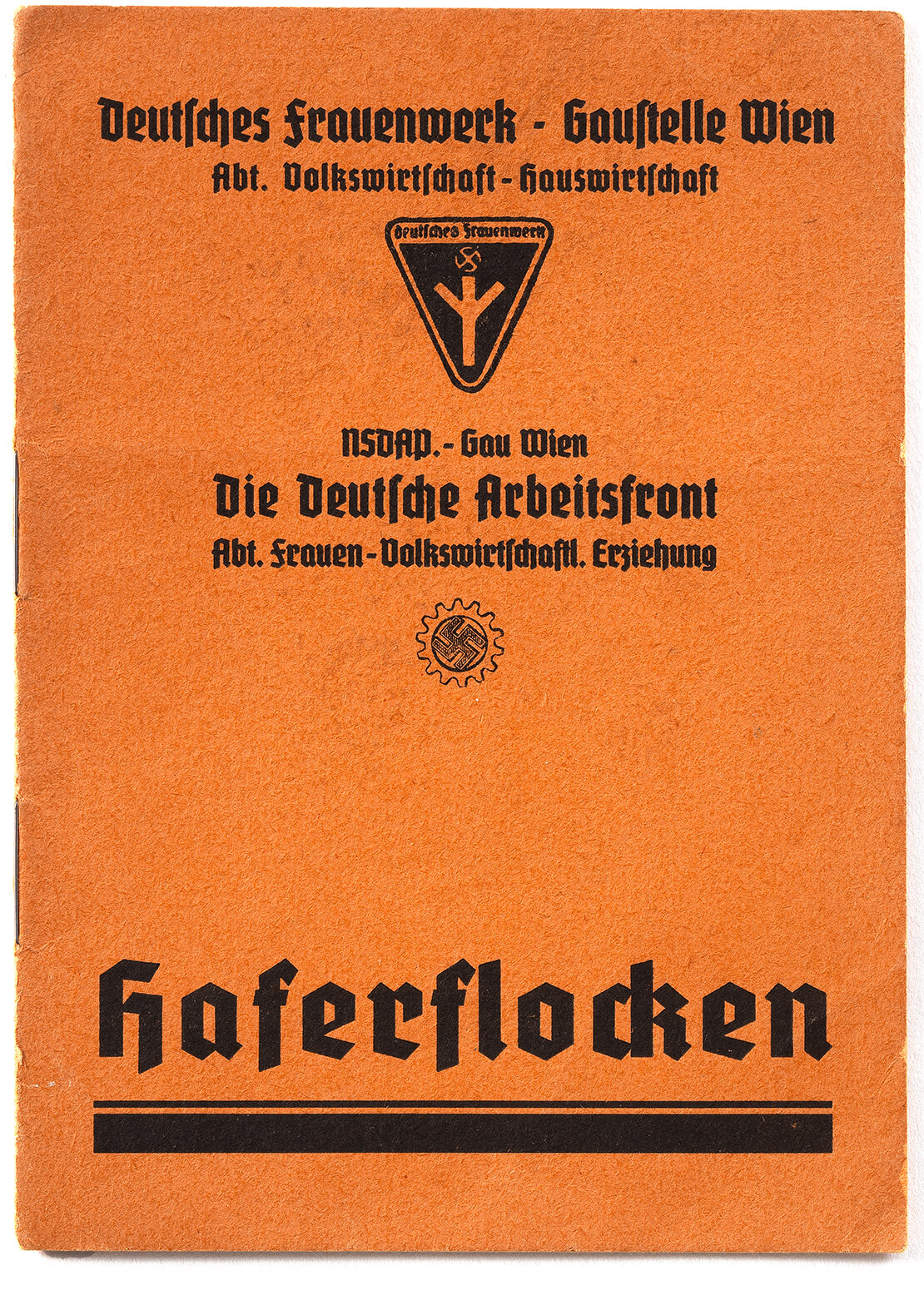 Broschüre des Deutschen Frauenwerks, Gaustelle Wien, um 1940, Wien Museum 