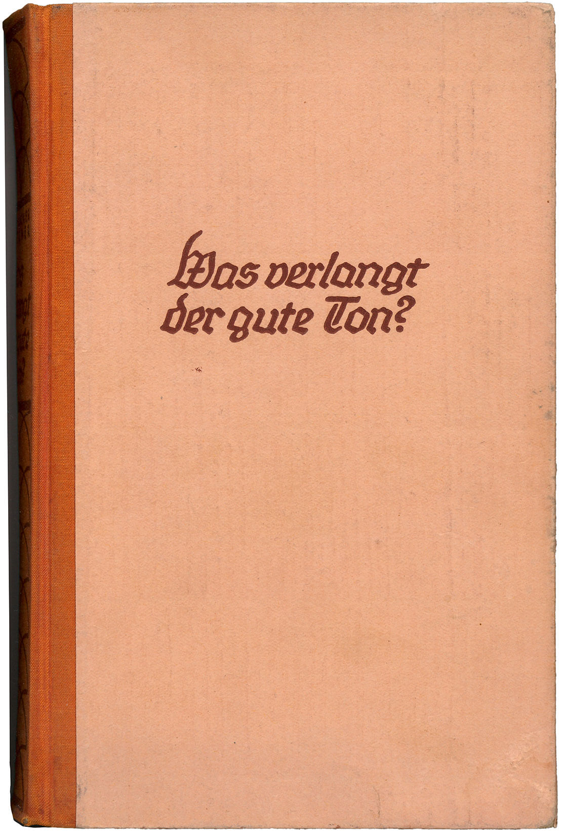 Margarete Krockner-Weitzner: Was verlangt der gute Ton? Ein Berater in allen Lebenslagen, 6. Aufl. Wien/Leipzig 1937, Susanne Breuss 