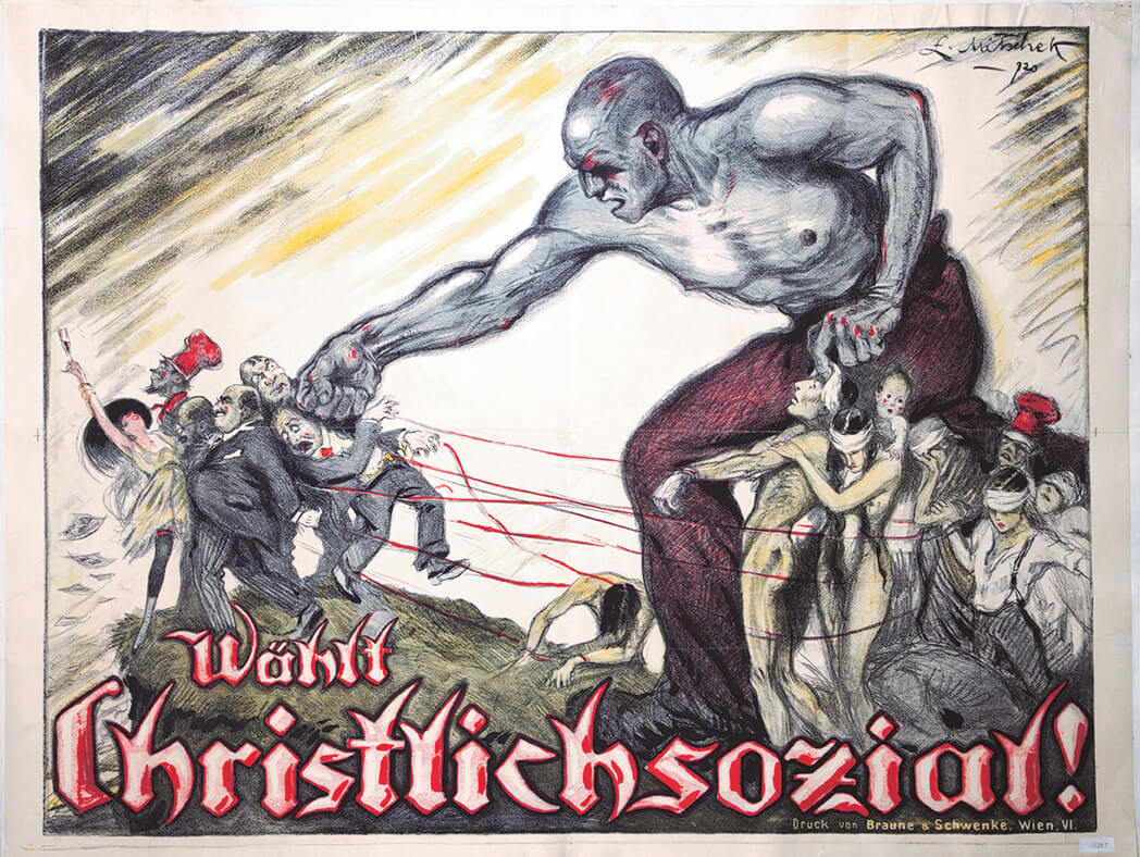 Dieses Wahlplakat der Christlichsozialen Partei zeichnet das Volk als Marionette an den Fäden von dekadenten Kriegsgewinnlern und Sozialisten – versehen mit antisemitischen Stereotypen. Alois Mitschek, 1920, Wienbibliothek im Rathaus, Plakatsammlung 