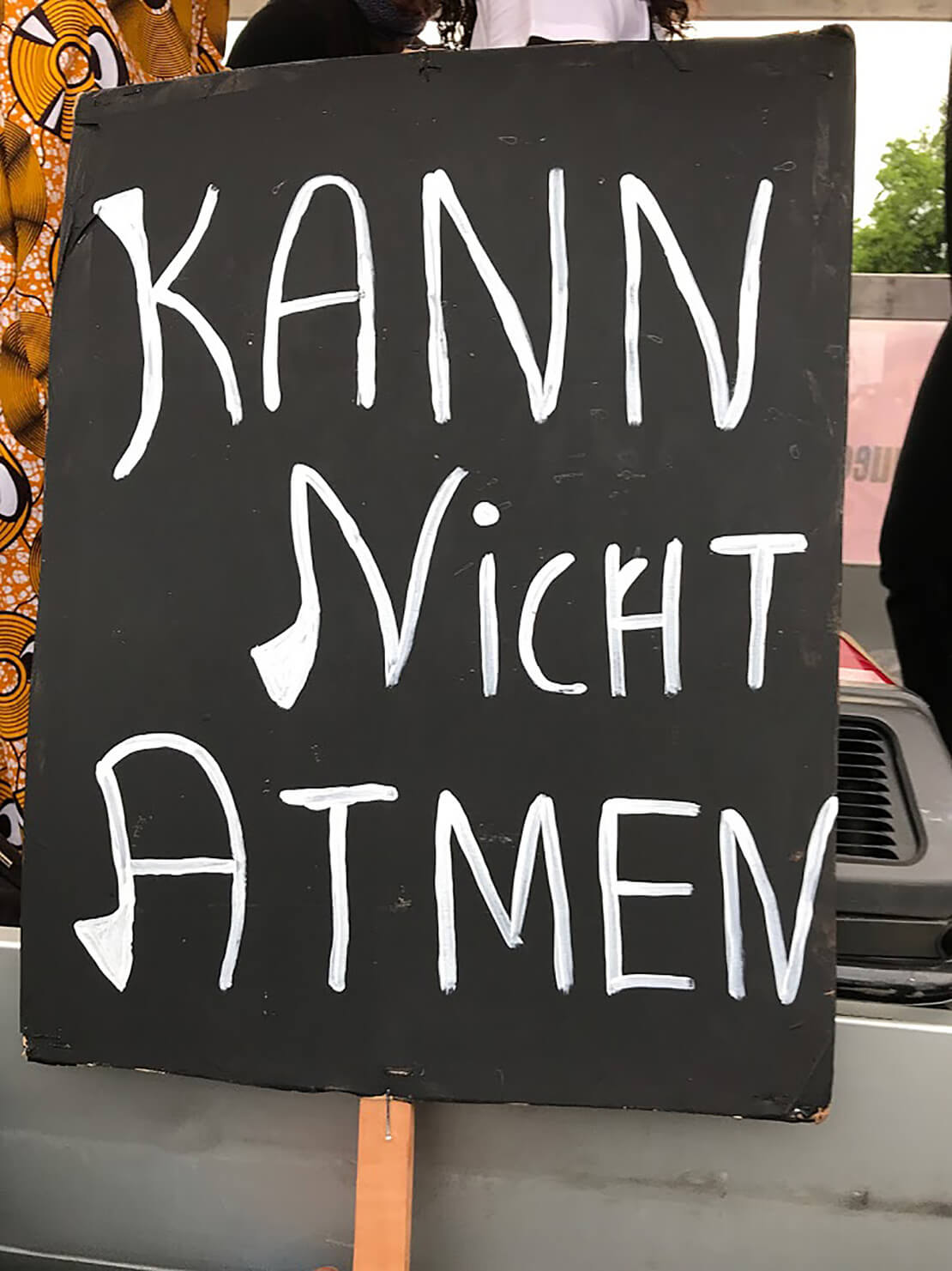 Transparent bei der Black Lives Matter-Demo am 4. Juni 2020 in Wien mit den letzten Worten des Polizeigewalt-Opfers George Floyd, Foto: simon INOU 