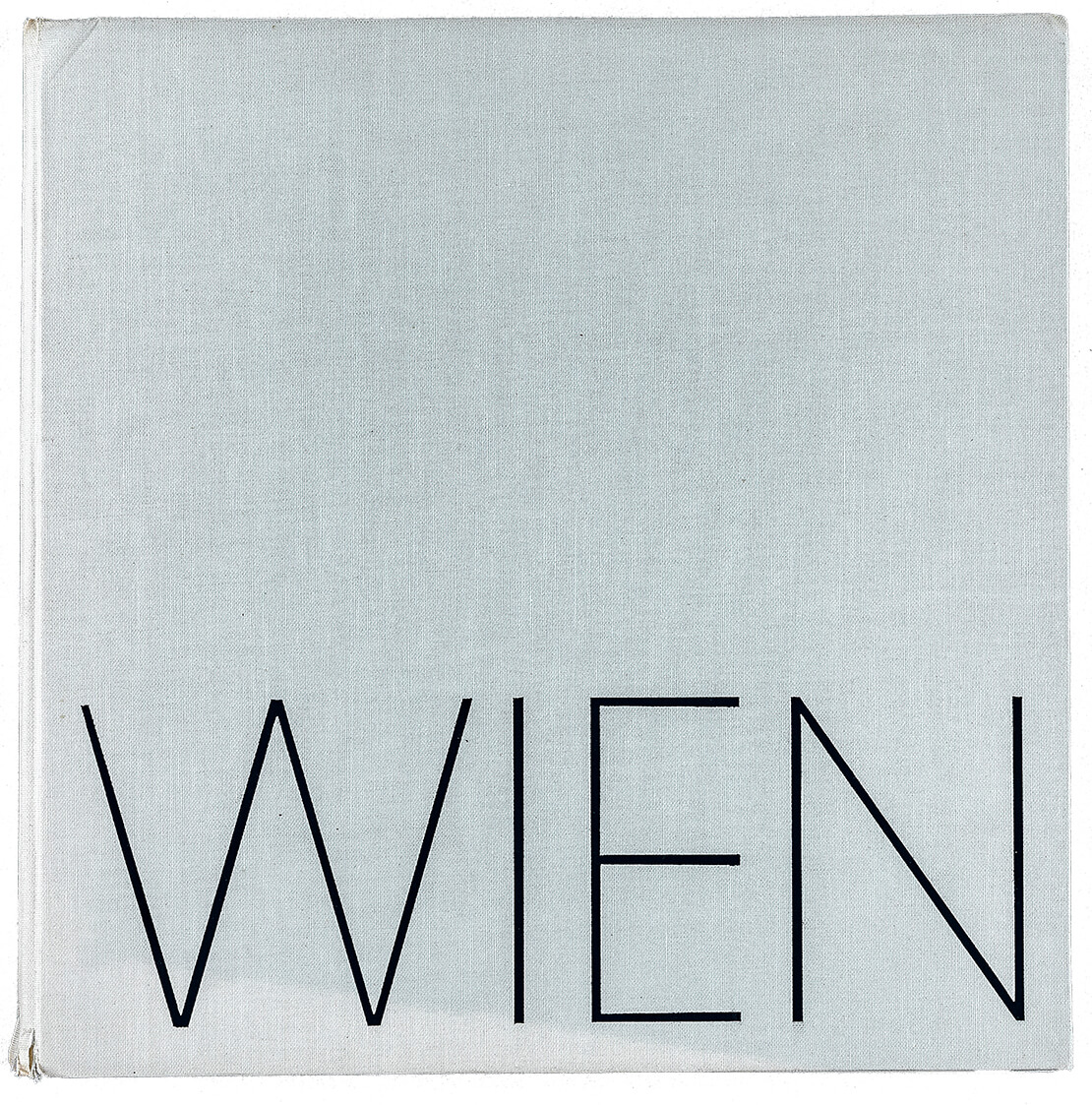 Buchcover „Wien meldet seine Kandidatur für die Olympischen Spiele 1964“, 1958, Foto: Stephan Doleschal 