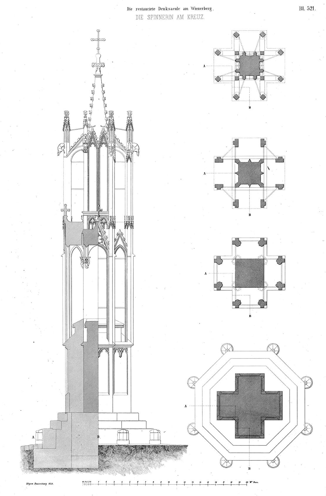 Der Aufbau der Spinnerin am Kreuz, aufgenommen nach der Restaurierung von 1852, aus: Allgemeine Bauzeitung, 18. Jg., 1853, Blatt 521 (Quelle: ÖNB, Anno) 